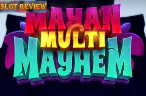 Mayan Multi Mayhem slot